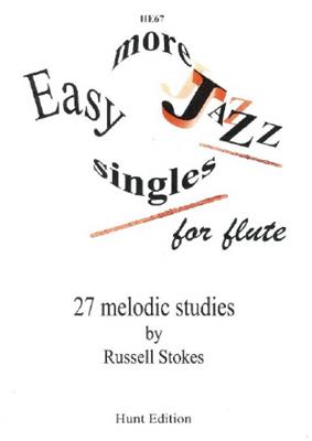 R. Stokes: More Easy Jazz Singles: Solo pour Flûte Traversière
