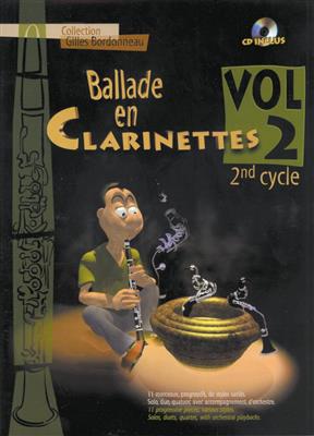 Ballade en Clarinettes Cycle 2, Vol. 2: Solo pour Clarinette