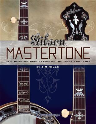 Jim Mills: Gibson Mastertone