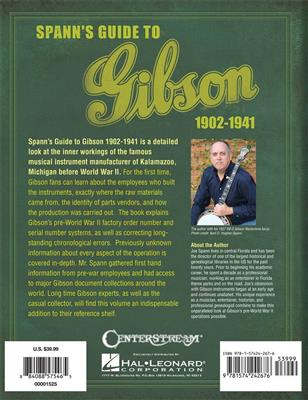 Joe Spann: Spann's Guide To Gibson 1902-1941