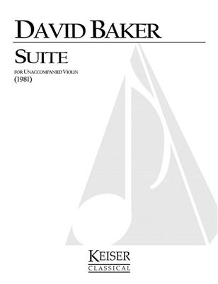 David Baker: Suite for Unaccompanied Violin: Solo pour Alto