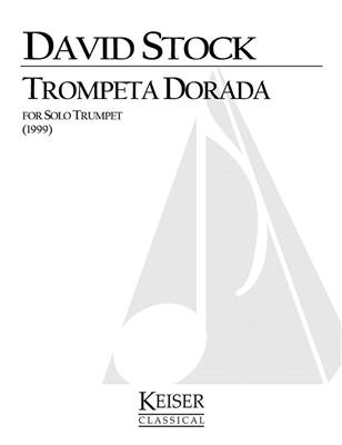 David Stock: Trompeta Dorada: Solo de Trompette