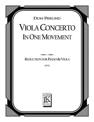 Don Freund: Viola Concerto in One Movement (Piano Reduction): Solo pour Alto