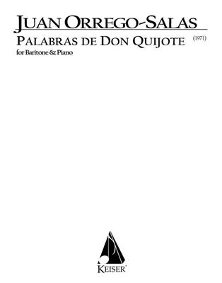 Juan Orrego-Salas: Palabras de Don Quijote, Op. 66: Solo pour Chant