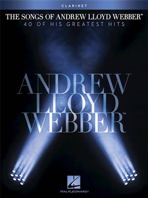 Andrew Lloyd Webber: The Songs of Andrew Lloyd Webber: Solo pour Clarinette