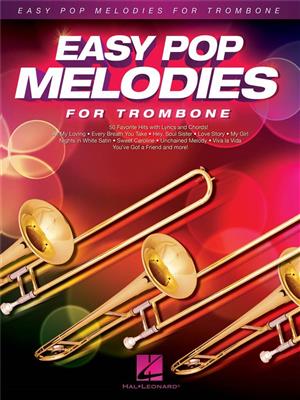 Easy Pop Melodies: Solo pourTrombone
