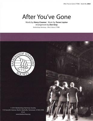 After You've Gone: (Arr. Don Gray): Voix Basses A Capella