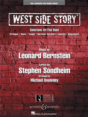 Leonard Bernstein: West Side Story (Selections for Flex-Band): (Arr. Michael Sweeney): Ensemble de Chambre