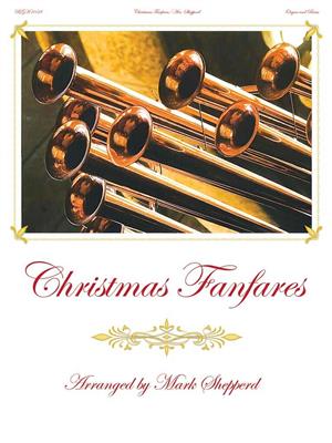 Christmas Fanfares: Orgue et Accomp.