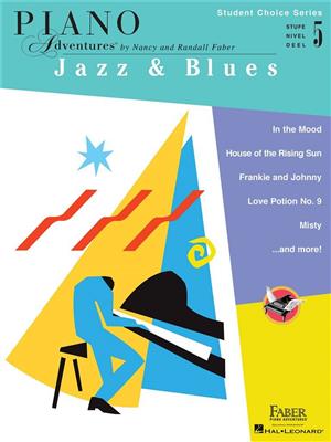 Piano Adventures Student Choice Jazz & Blues Level 5