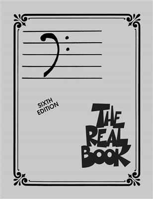 The Real Book - Volume I - Sixth Edition: Instruments Ténor et Basse