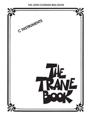 John Coltrane: The Trane Book: Instruments en Do