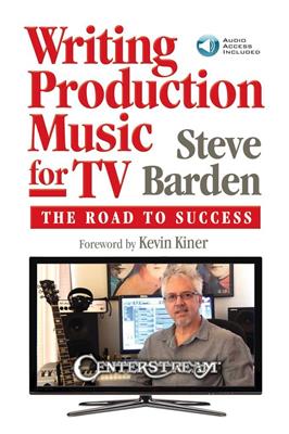 Steve Barden: Writing Production Music for TV