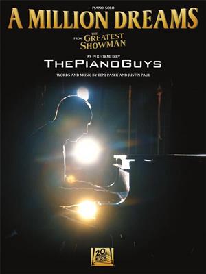 The Piano Guys: A Million Dreams (from The Greatest Showman): Solo de Piano