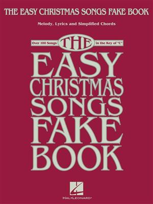 The Easy Christmas Songs Fake Book: Instruments en Do