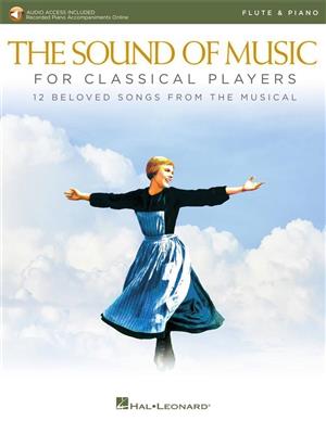 Oscar Hammerstein II: The Sound of Music for Classical Players: Flûte Traversière et Accomp.