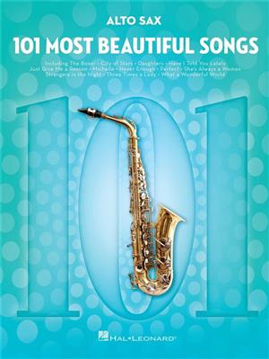 101 Most Beautiful Songs: Saxophone Alto