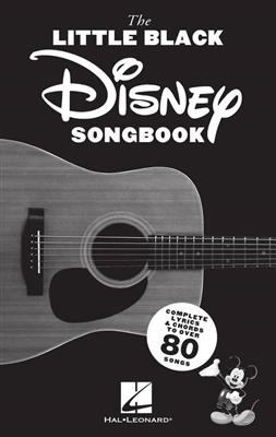 The Little Black Disney Songbook: Mélodie, Paroles et Accords