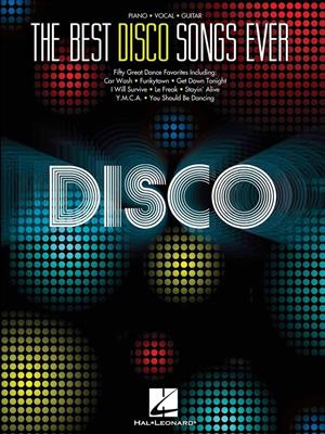 The Best Disco Songs Ever: Piano, Voix & Guitare