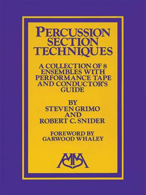 Bob Snider: Percussion Ensemble Techniques: Percussion (Ensemble)