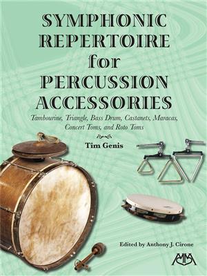 Symphonic Repertoire for Percussion Accessories: Autres Percussions