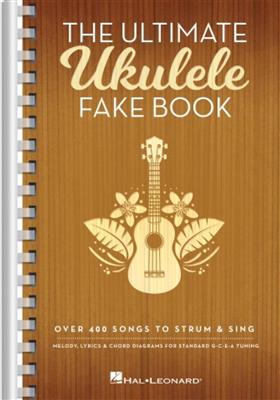 The Ultimate Ukulele Fake Book - Small Edition: Solo pour Ukulélé