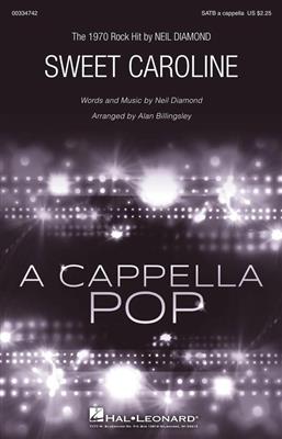 Neil Diamond: Sweet Caroline: Chœur Mixte A Cappella