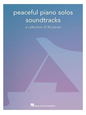 Peaceful Piano Solos: Soundtracks: Solo de Piano