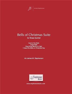 Jim Stephenson: Bells Of Christmas Suite: Ensemble de Cuivres