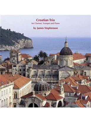 Jim Stephenson: Croatian Trio: Ensemble de Chambre