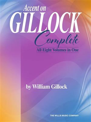 William Gillock: Accent on Gillock: Complete: Solo de Piano