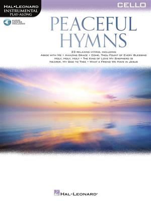 Peaceful Hymns for Cello: Solo pour Violoncelle