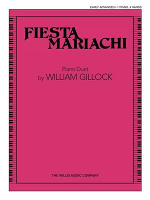 William Gillock: Fiesta Mariachi: Solo de Piano