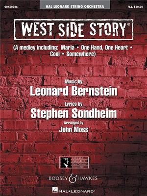 Leonard Bernstein: West Side Story (Stringorchestra): (Arr. John Moss): Orchestre à Cordes