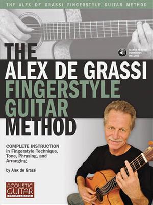 The Alex De Grassi Fingerstyle Guitar Method