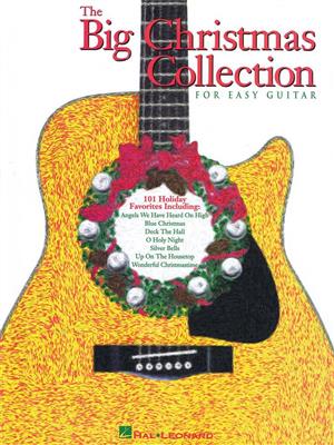 The Big Christmas Collection for Easy Guitar: Solo pour Guitare