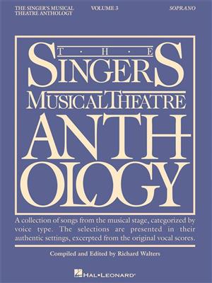 Singer's Musical Theatre Anthology - Volume 3: (Arr. Richard Walters): Solo pour Chant