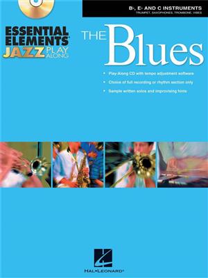 Essential Elements Jazz Play Along - The Blues: (Arr. Michael Sweeney): Jazz Band