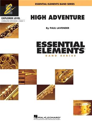Paul Lavender: High Adventure: Orchestre d'Harmonie