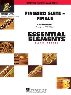 Igor Stravinsky: Firebird Suite - Finale: (Arr. John Moss): Orchestre d'Harmonie