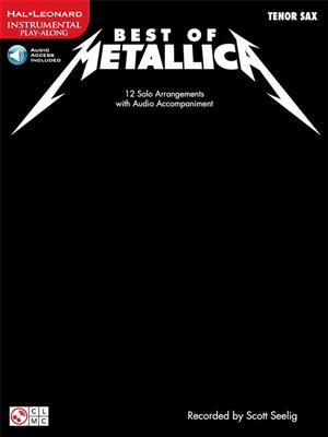 Metallica: Best of Metallica for Tenor Sax: Saxophone Ténor