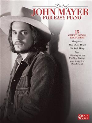 John Mayer: Best of John Mayer for Easy Piano: Piano Facile