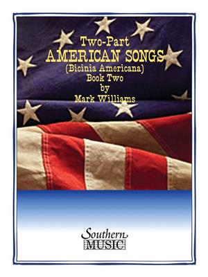 Mark Williams: Two-Part American Songs: Solo pour Chant