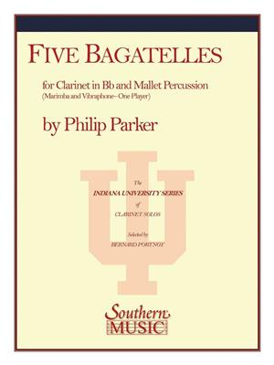 Philip A. Parker: Five Bagatelles: Ensemble de Chambre