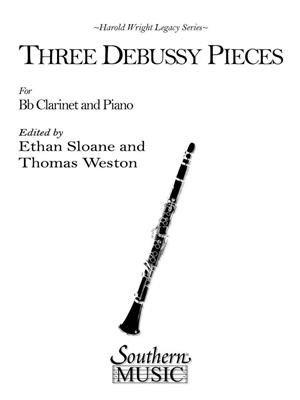 Claude Debussy: Three Debussy Pieces: (Arr. Harold Wright): Solo pour  Clarinette | Musicroom.fr