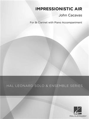 John Cacavas: Impressionistic Air: Solo pour Clarinette