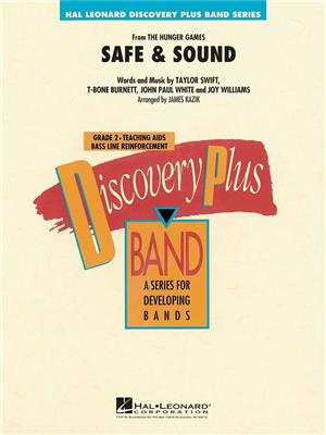 John Paul White: Safe & Sound: (Arr. James Kazik): Orchestre d'Harmonie