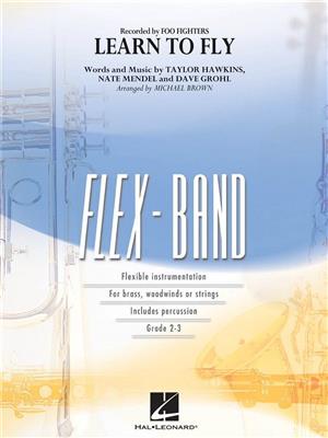 Taylor Hawkins: Learn to Fly: (Arr. Michael Brown): Orchestre à Instrumentation Variable