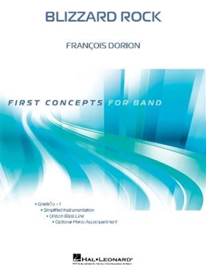 François Dorion: Blizzard Rock: Orchestre d'Harmonie