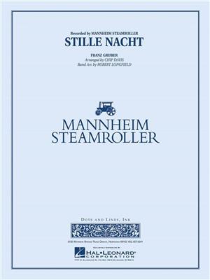 Franz Xaver Gruber: Stille Nacht: (Arr. Chip Davis): Orchestre d'Harmonie